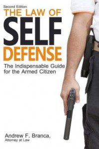 The Law of Self Defense